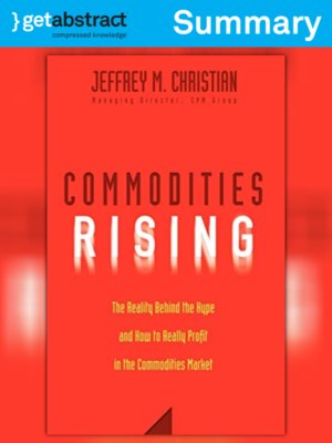 cover image of Commodities Rising (Summary)